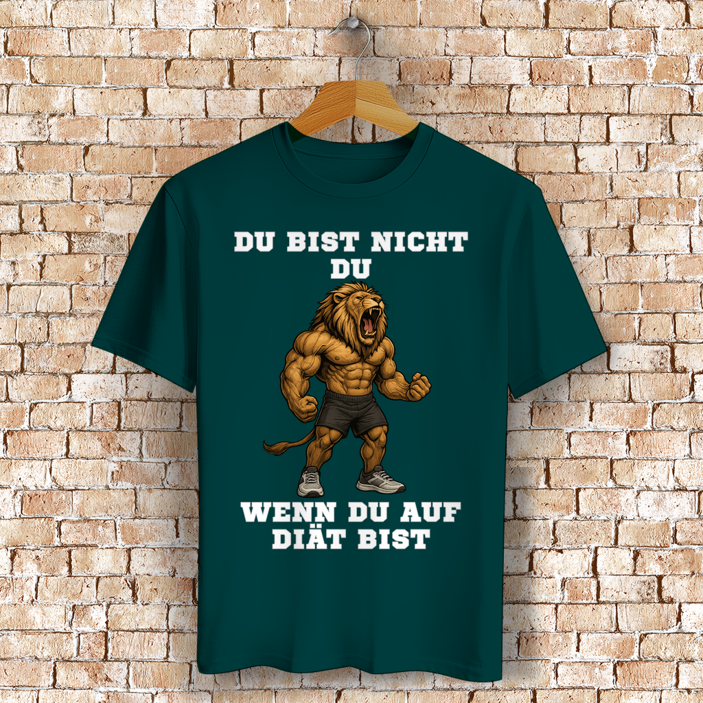 DU BIST NICHT DU WENN DU AUF DIÄT BIST ( DTF / Vorne )
