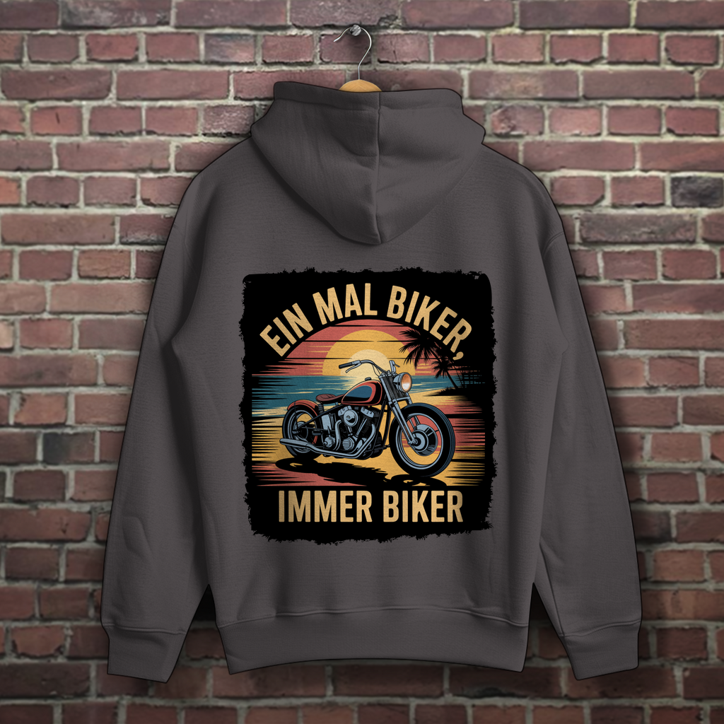 EIN MAL BIKER, IMMER BIKER