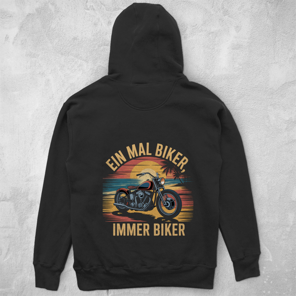 EIN MAL BIKER, IMMER BIKER