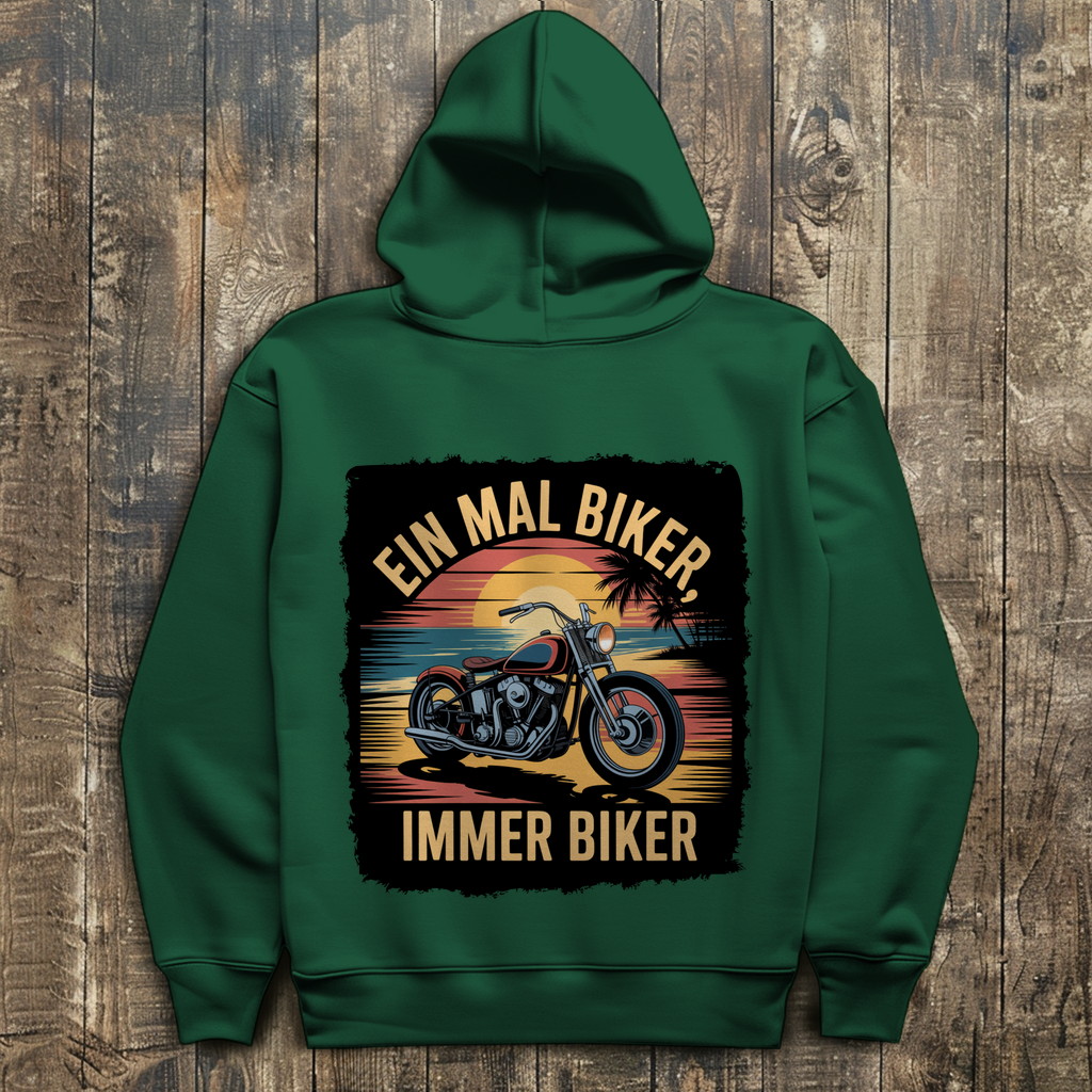 EIN MAL BIKER, IMMER BIKER