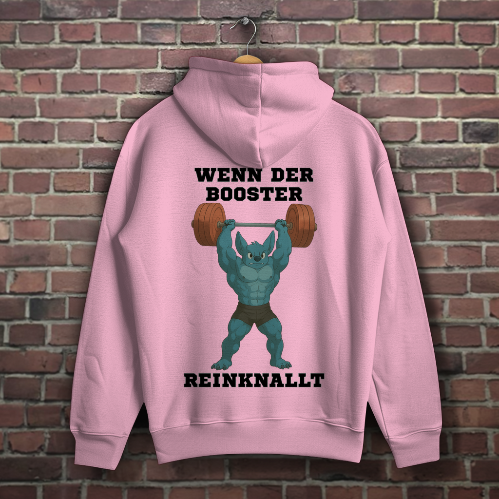 WENN DER BOOSTER REINKNALLT