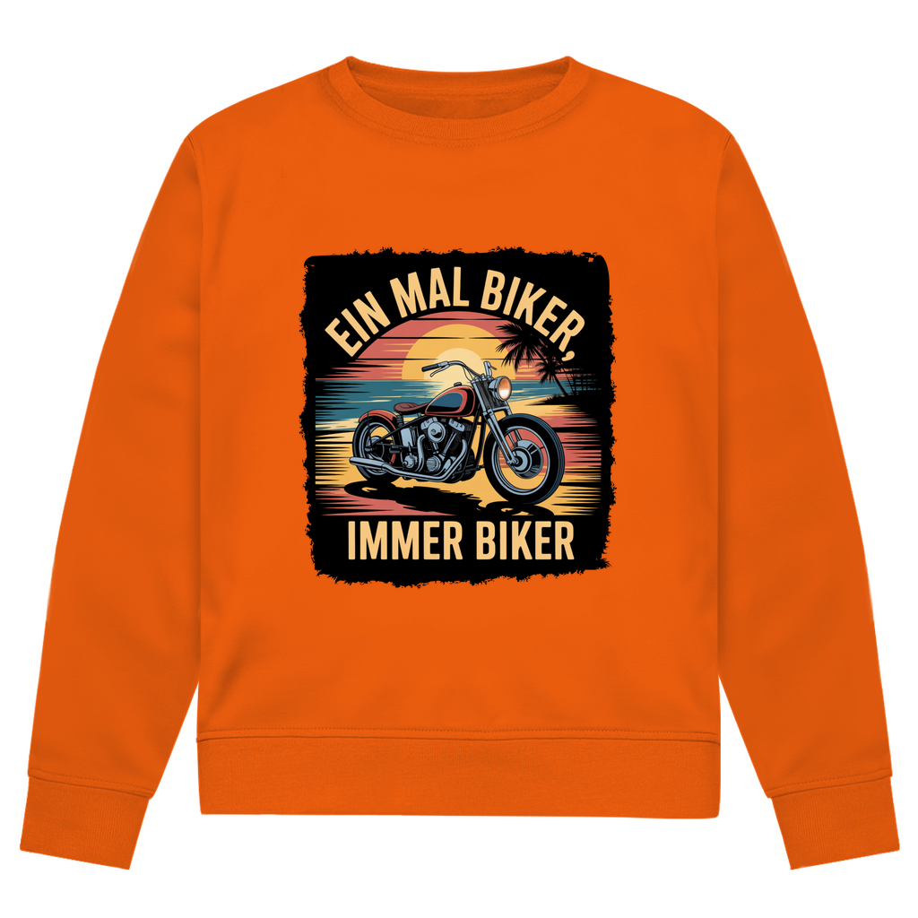 EIN MAL BIKER, IMMER BIKER