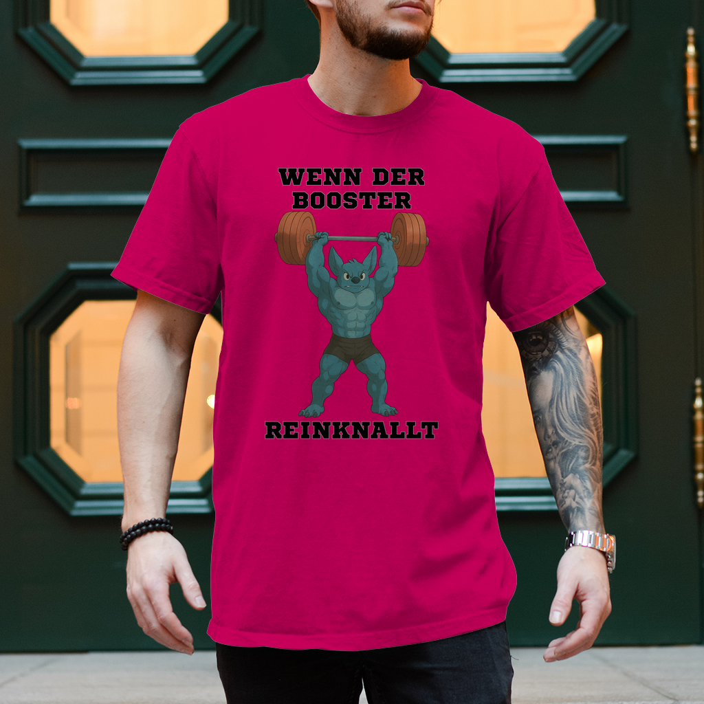 WENN DER BOOSTER REINKNALLT