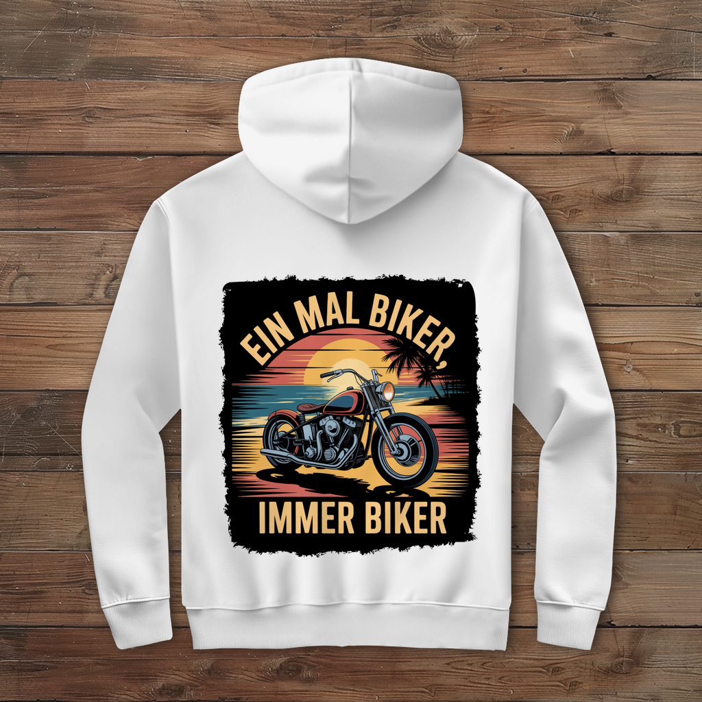 EIN MAL BIKER, IMMER BIKER