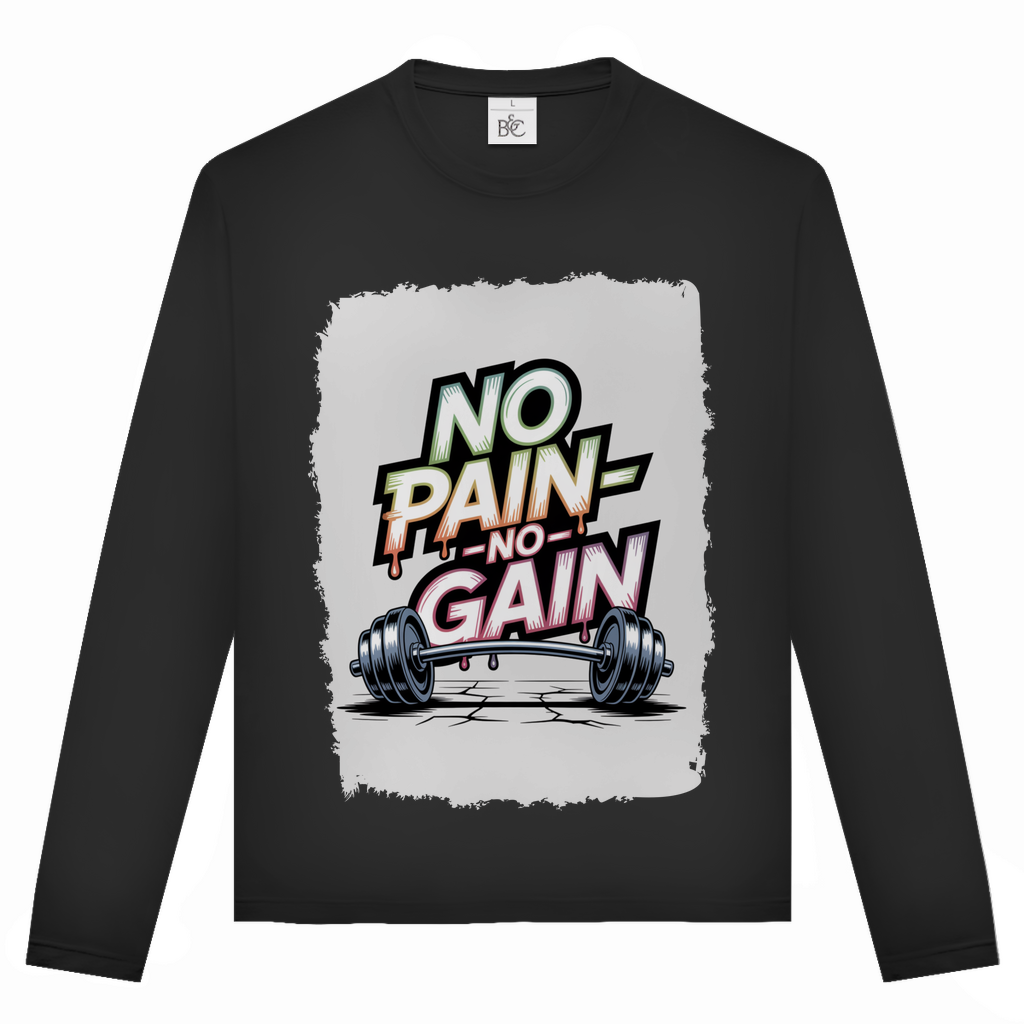 NO PAIN NO GAIN