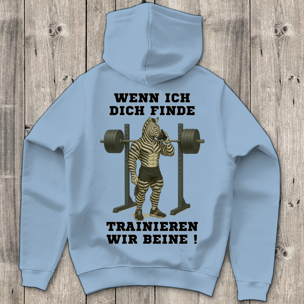 WENN ICH DICH FINDE TRAINIEREN WIR BEINE ! ( DTF / Hinten )