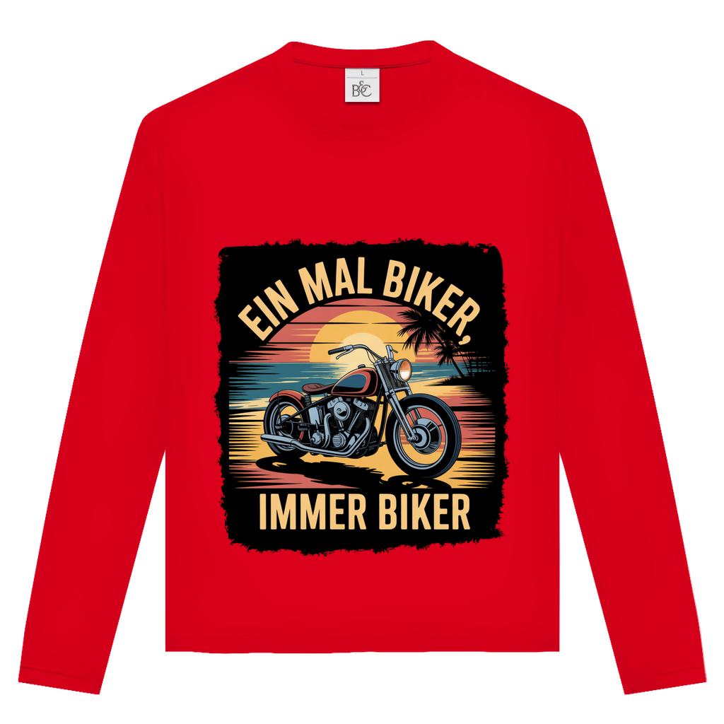 EIN MAL BIKER, IMMER BIKER