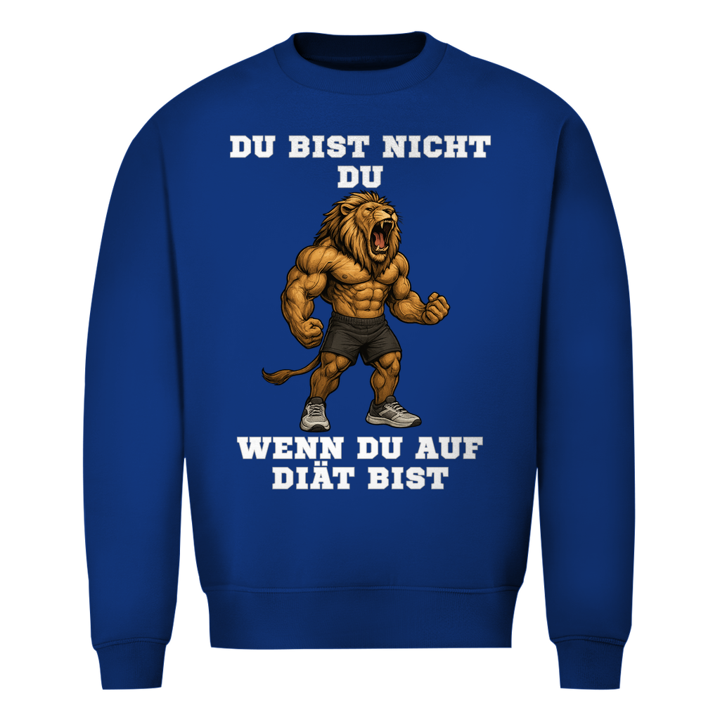 DU BIST NICHT DU WENN DU AUF DIÄT BIST