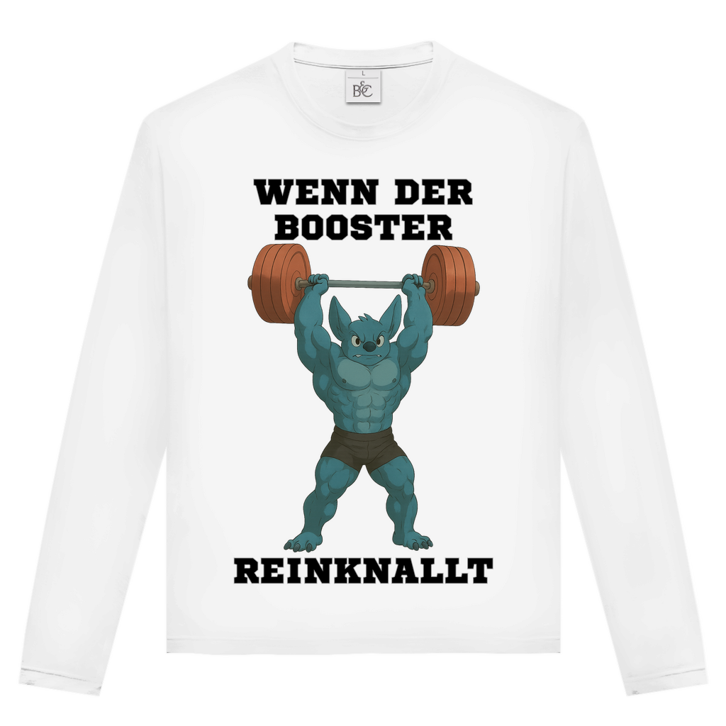 WENN DER BOOSTER REINKNALLT