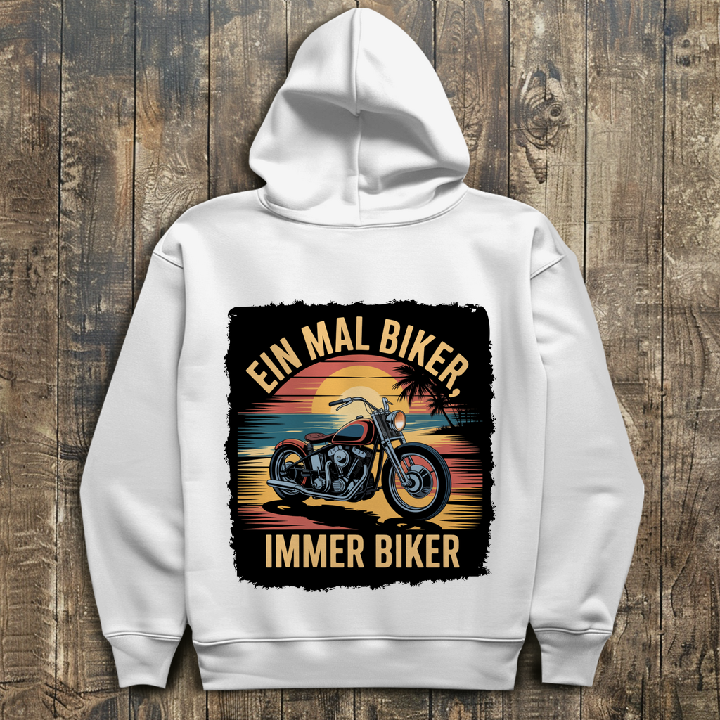 EIN MAL BIKER, IMMER BIKER