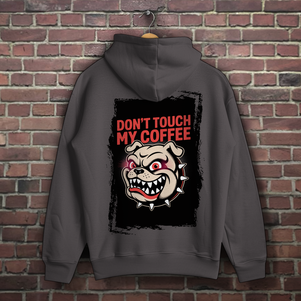 Don´t Touch my Coffee