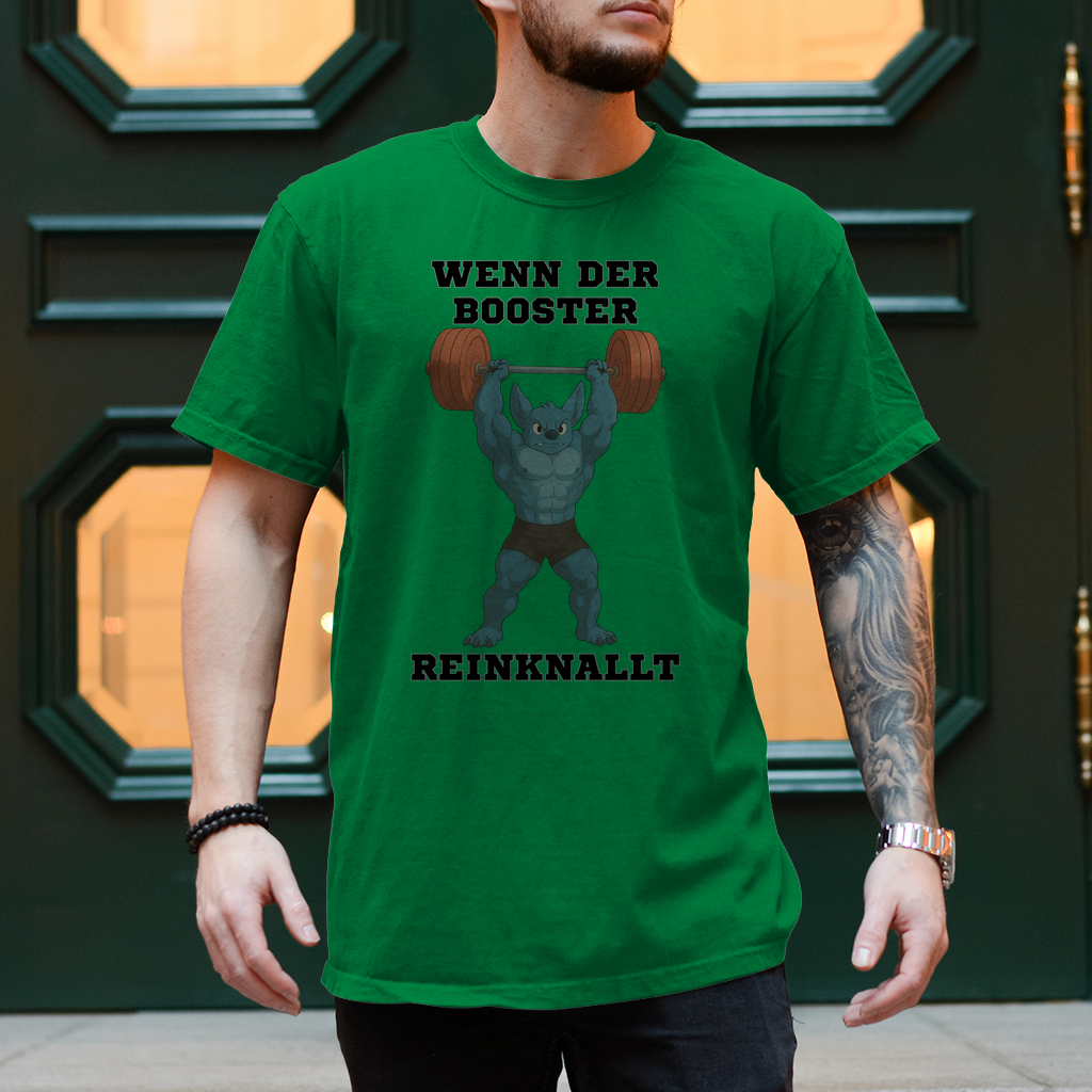 WENN DER BOOSTER REINKNALLT