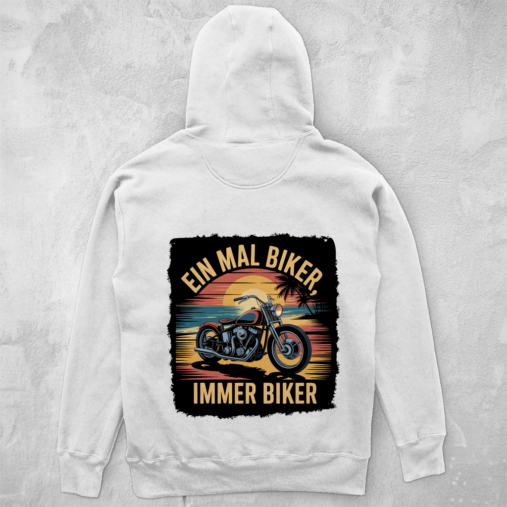EIN MAL BIKER, IMMER BIKER