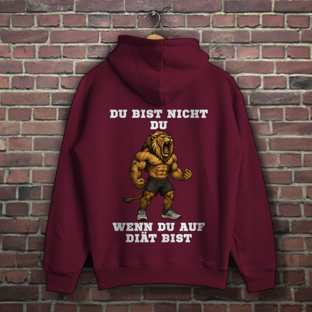 DU BIST NICHT DU WENN DU AUF DIÄT BIST