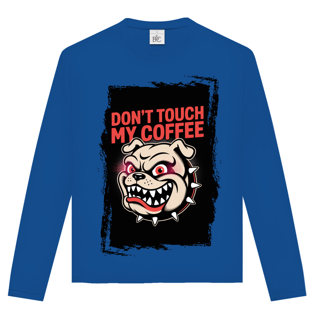 Don´t Touch my Coffee