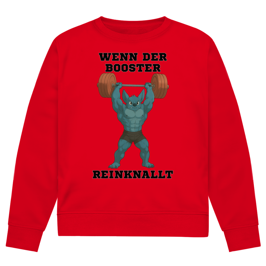 WENN DER BOOSTER REINKNALLT