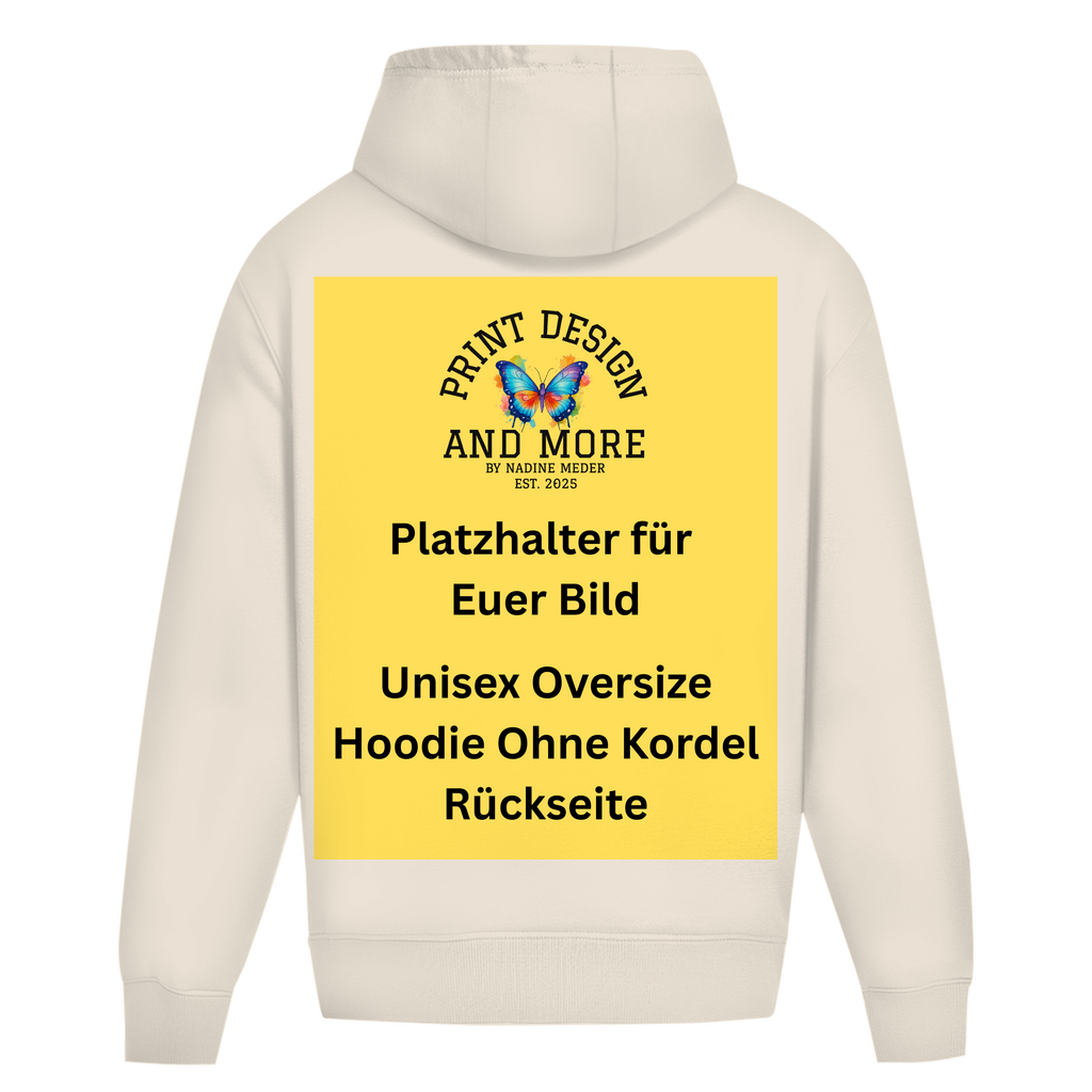 Unisex Oversize Hoodie Ohne Kordel Rückseite DTF