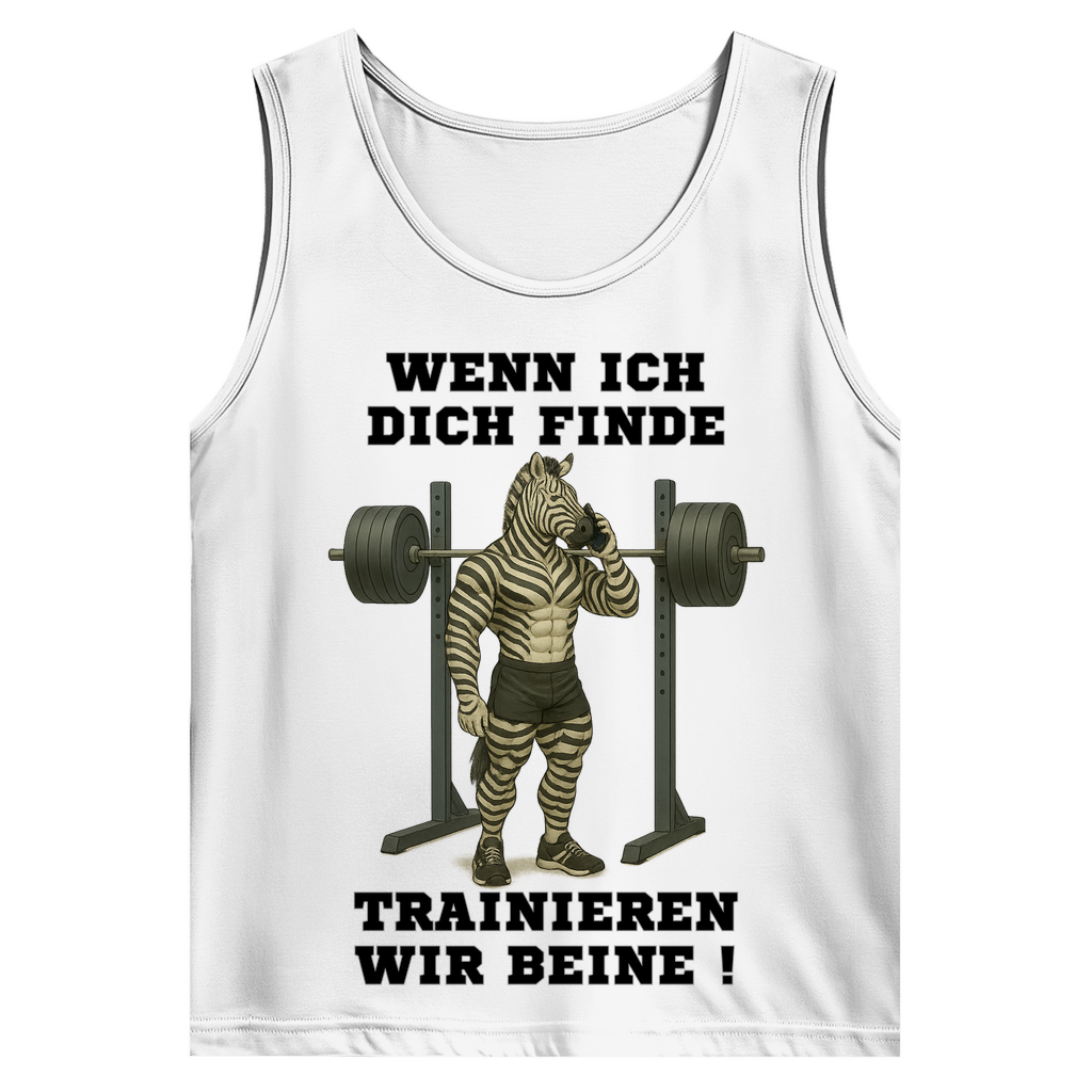 WENN ICH DICH FINDE TRAINIEREN WIR BEINE ! ( DTF / Vorne )