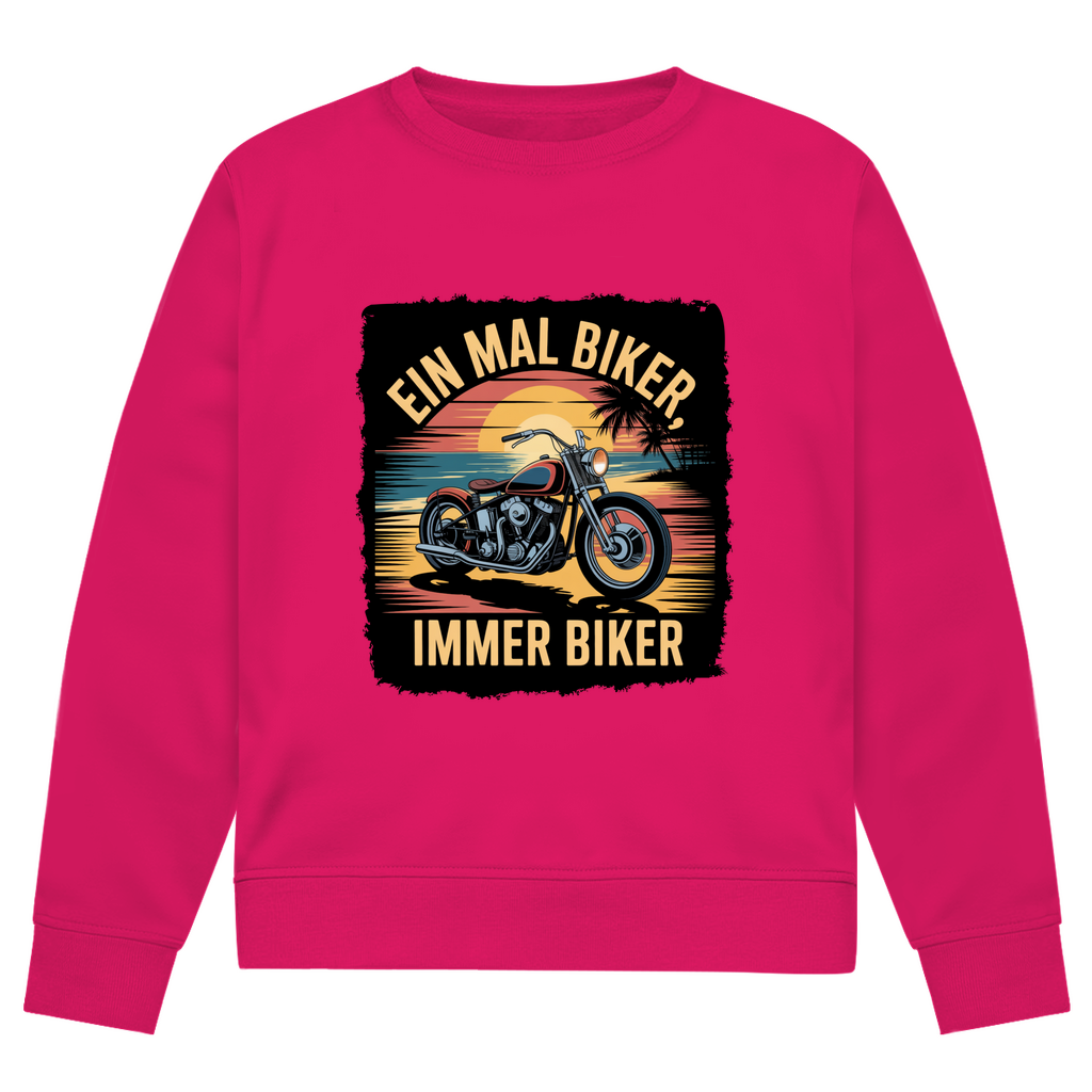 EIN MAL BIKER, IMMER BIKER