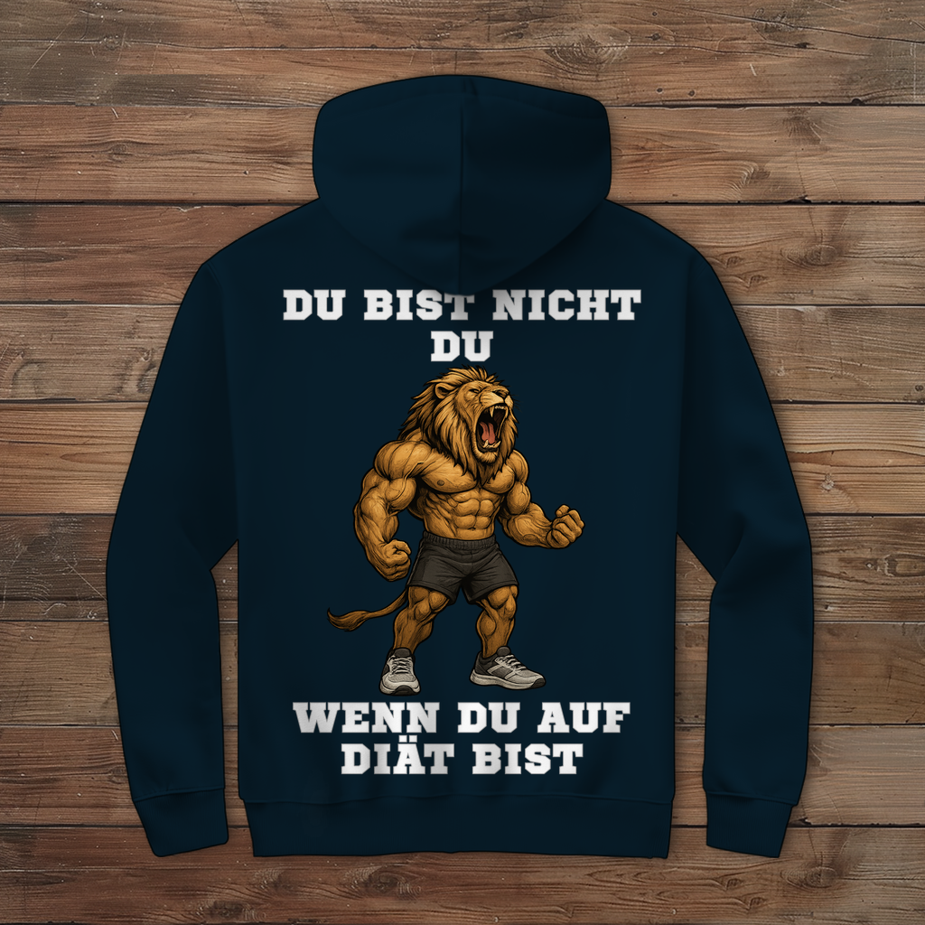 DU BIST NICHT DU WENN DU AUF DIÄT BIST ( DTF / Hinten )