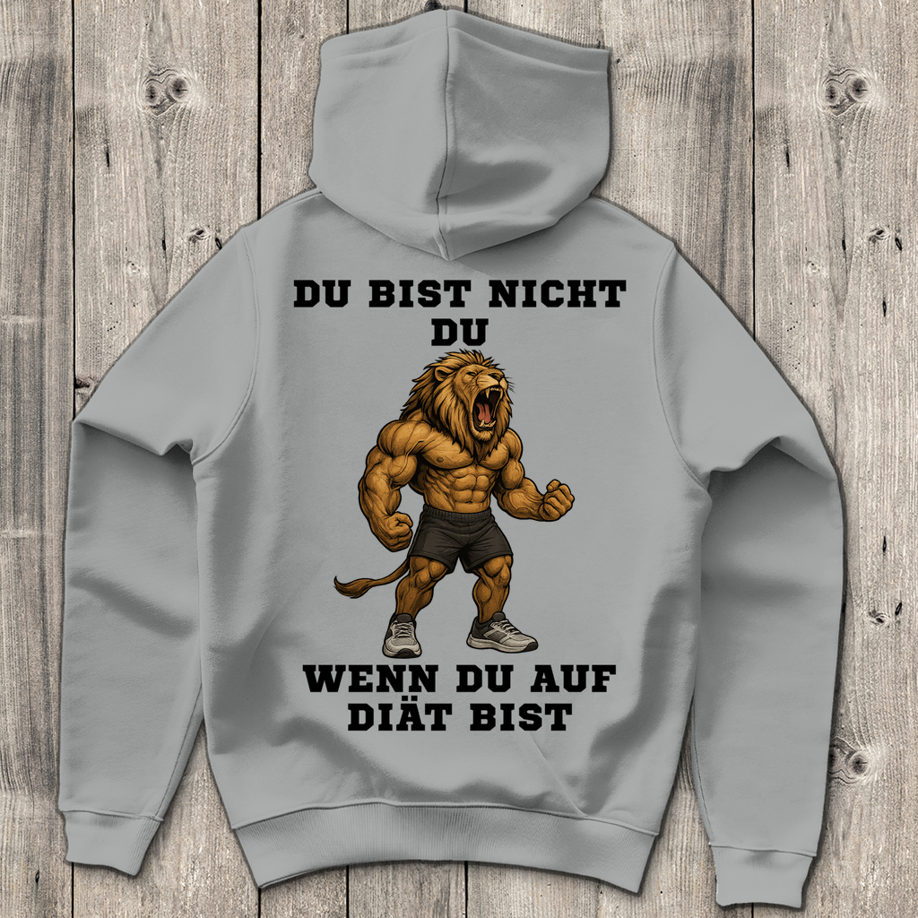 DU BIST NICHT DU WENN DU AUF DIÄT BIST ( DTF / Hinten )