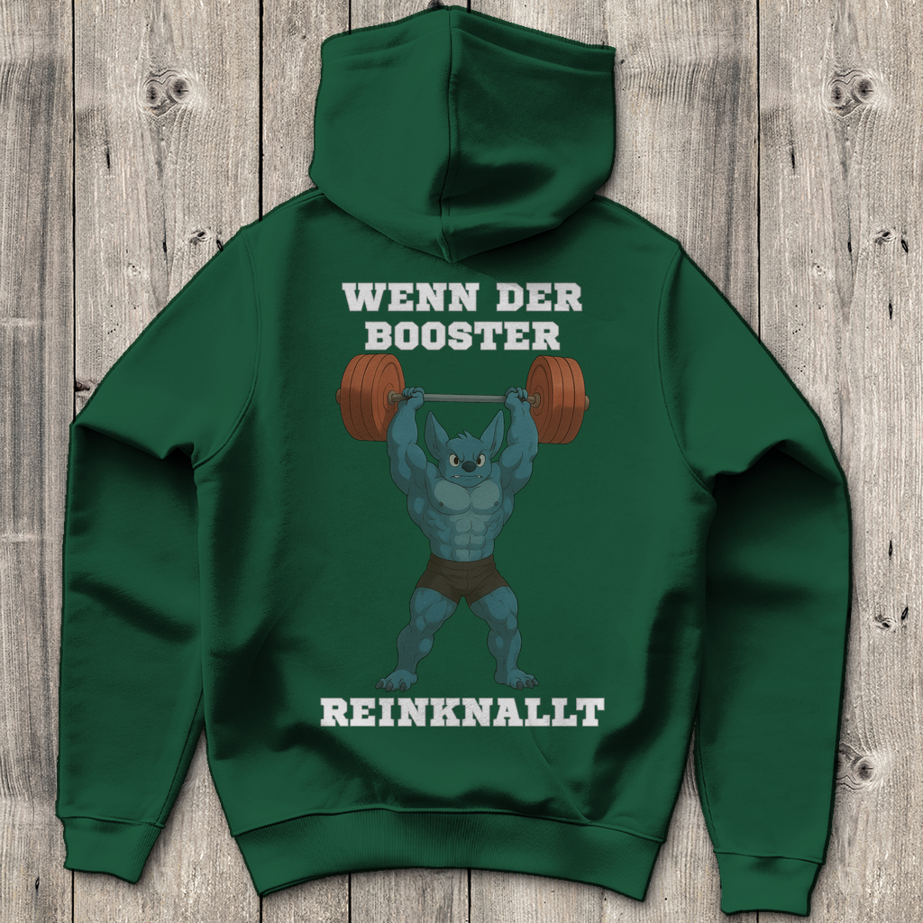 WENN DER BOOSTER REINKNALLT ( DTF / Hinten )