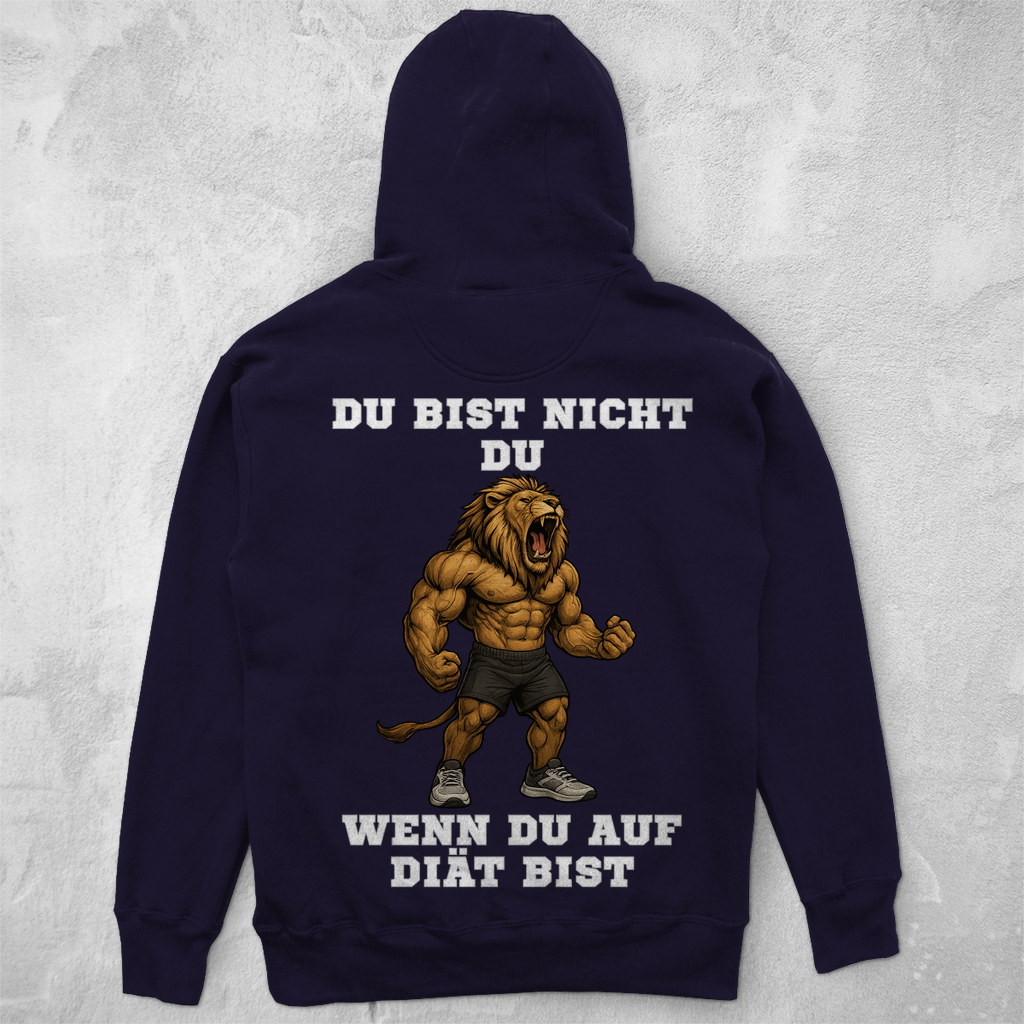 DU BIST NICHT DU WENN DU AUF DIÄT BIST ( DTF / Hinten )