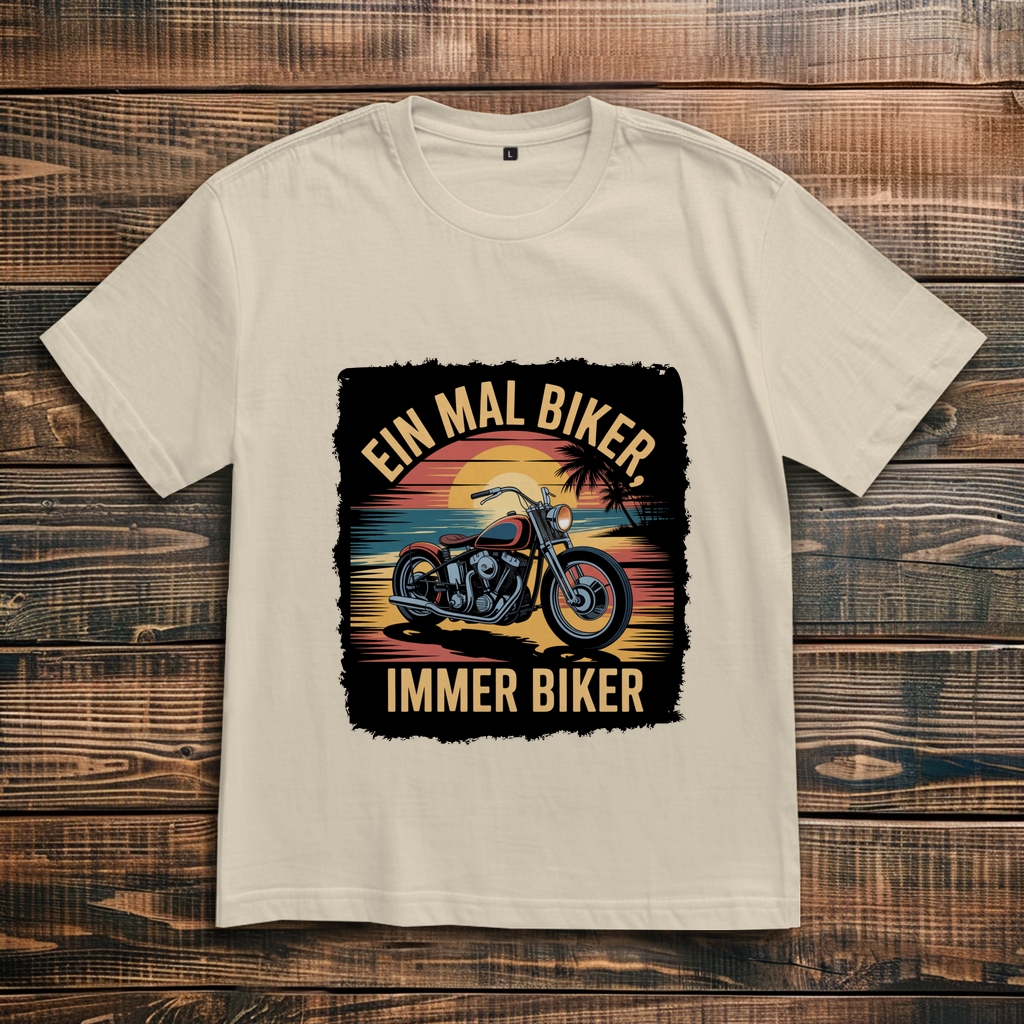 EIN MAL BIKER, IMMER BIKER