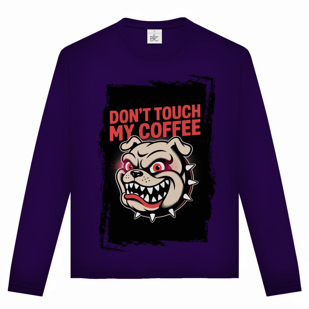Don´t Touch my Coffee