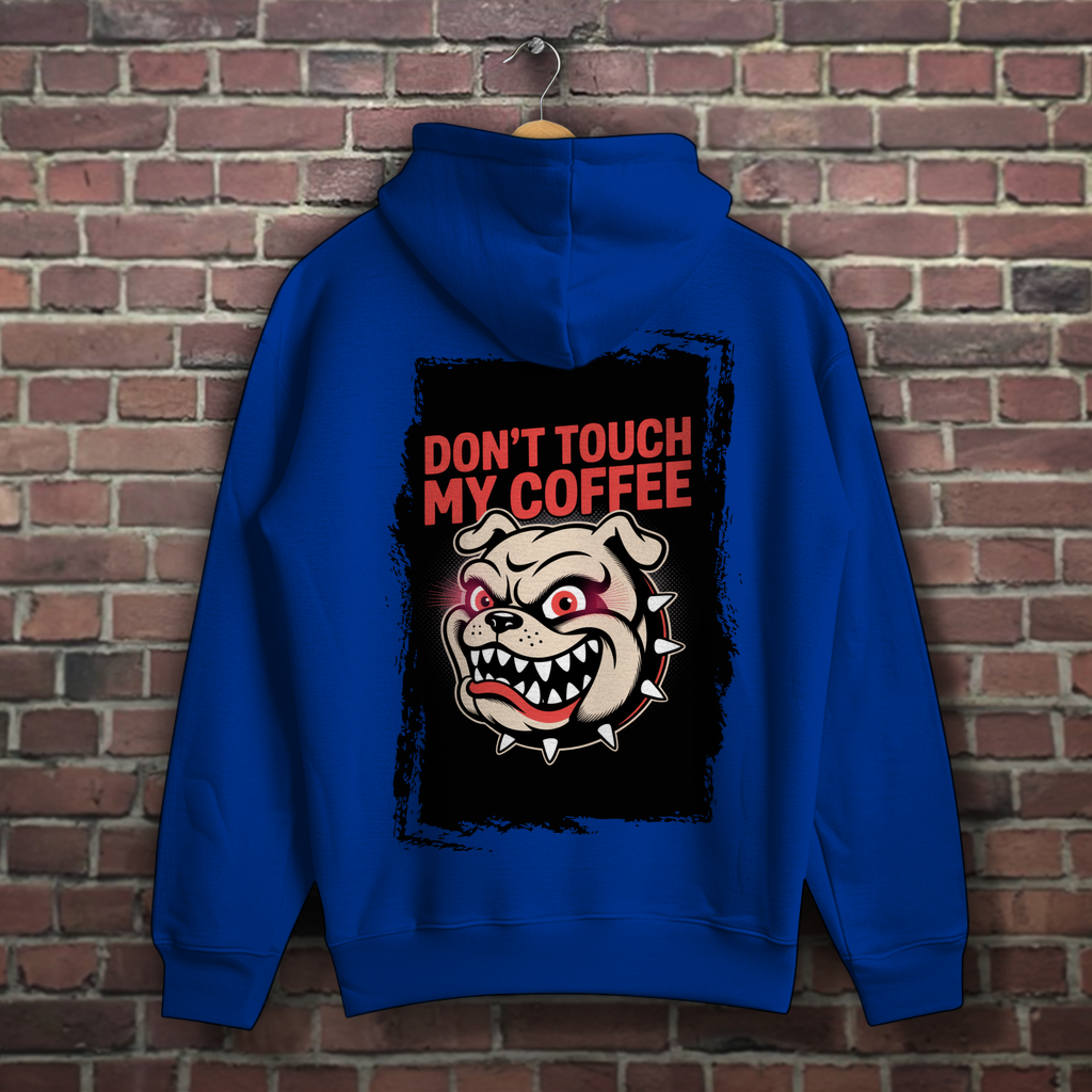 Don´t Touch my Coffee