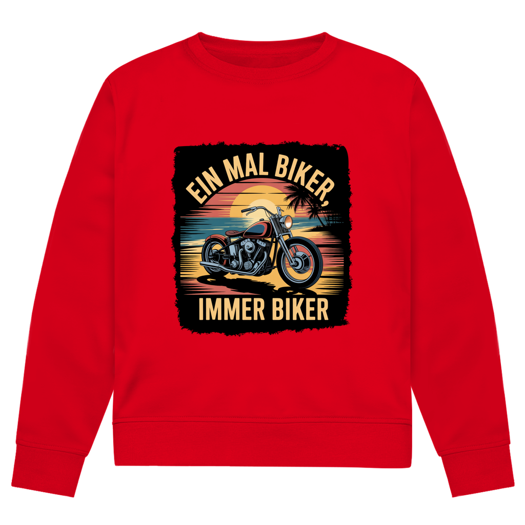 EIN MAL BIKER, IMMER BIKER