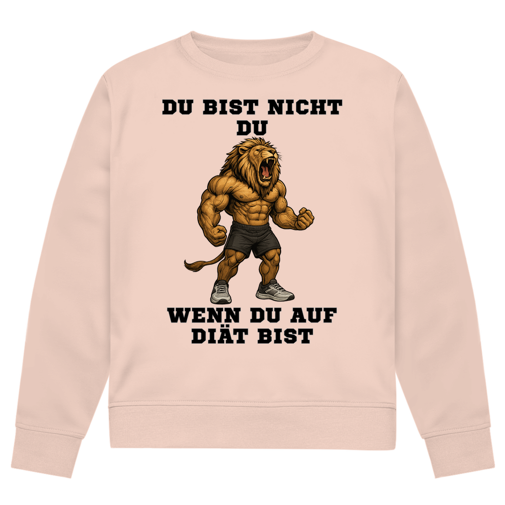 DU BIST NICHT DU WENN DU AUF DIÄT BIST