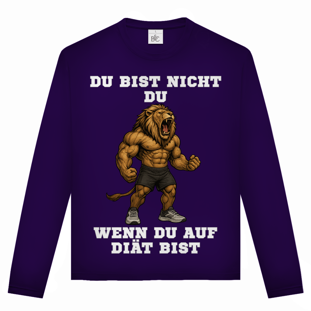 DU BIST NICHT DU WENN DU AUF DIÄT BIST