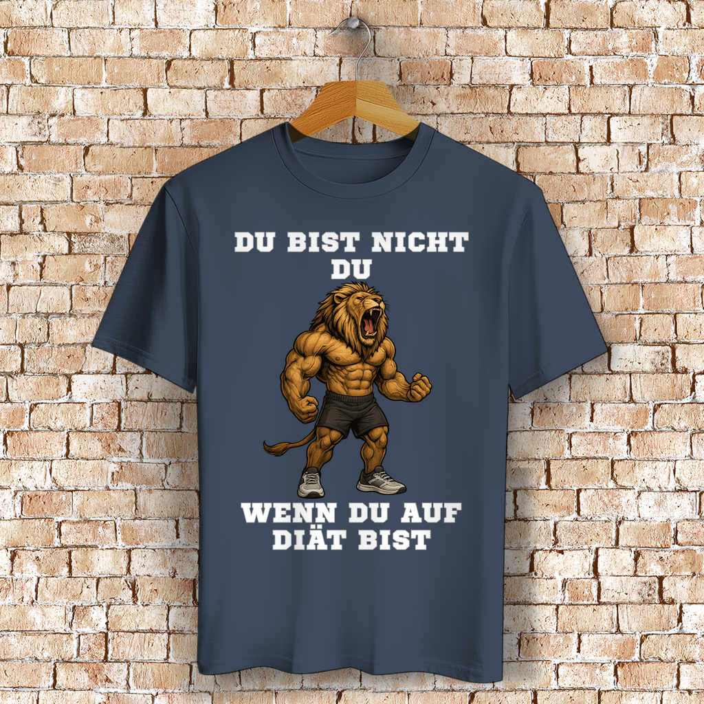 DU BIST NICHT DU WENN DU AUF DIÄT BIST ( DTF / Vorne )