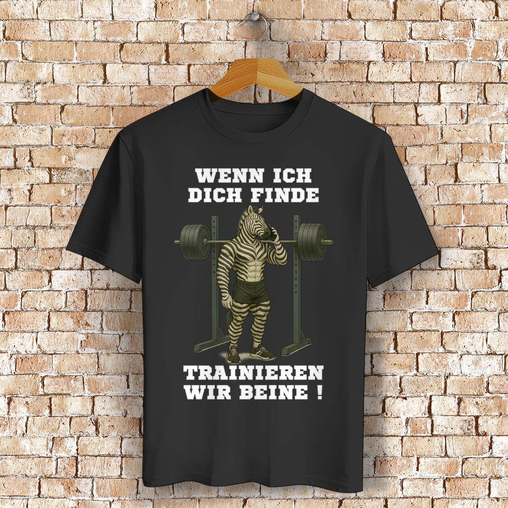 WENN ICH DICH FINDE TRAINIEREN WIR BEINE ! ( DTF / Vorne )
