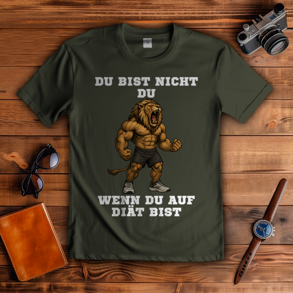 DU BIST NICHT DU WENN DU AUF DIÄT BIST ( DTF / Vorne )