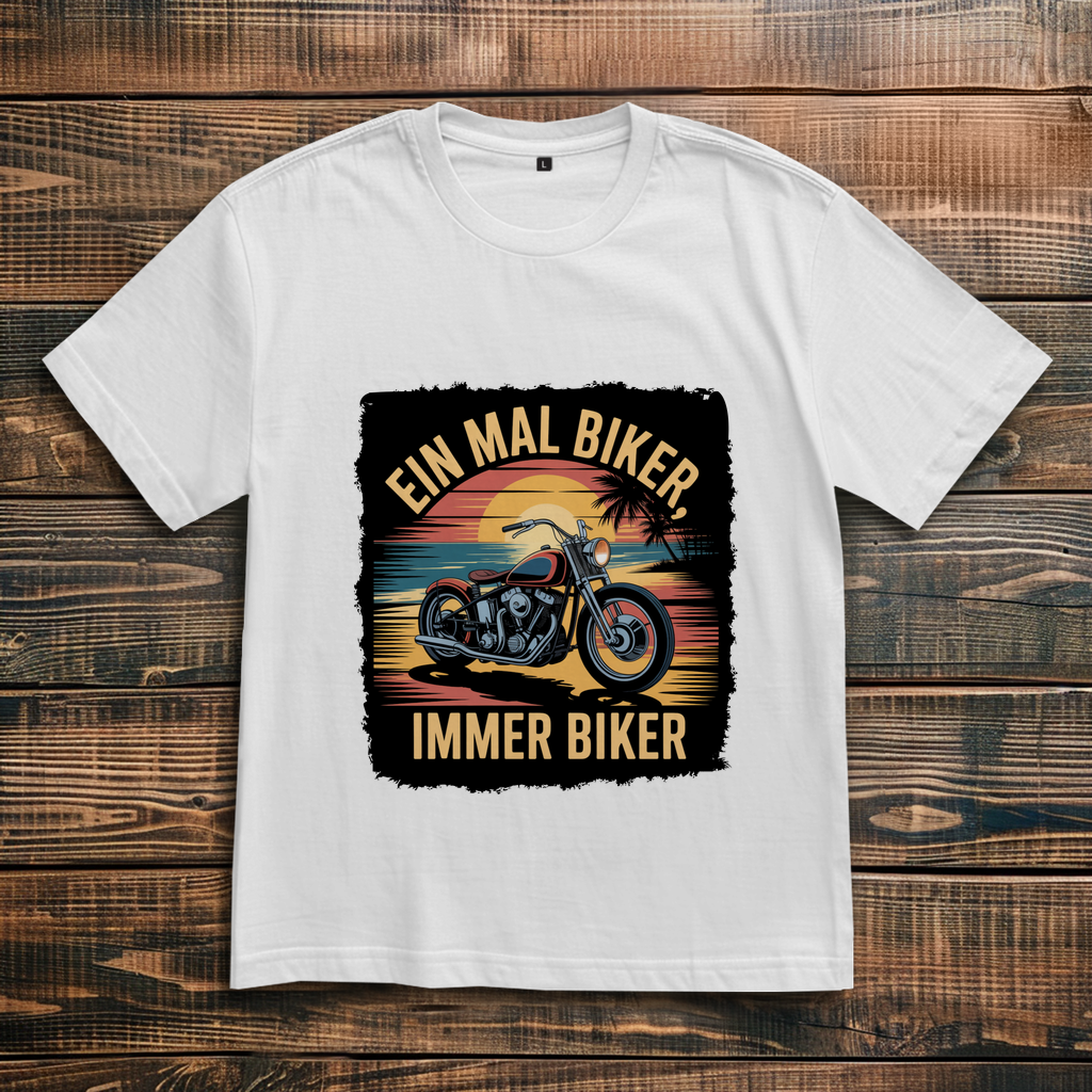 EIN MAL BIKER, IMMER BIKER