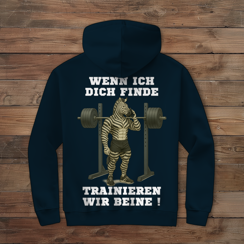 WENN ICH DICH FINDE TRAINIEREN WIR BEINE ! ( DTF / Hinten )