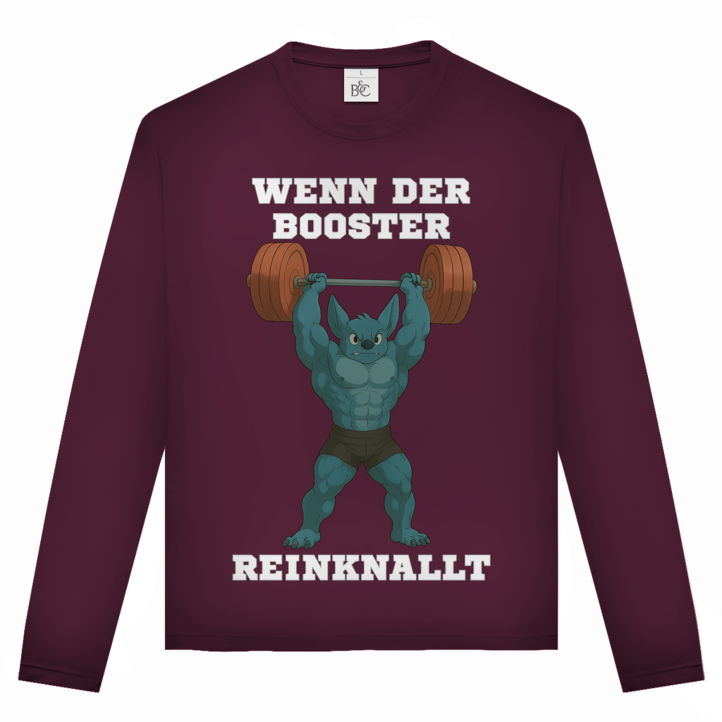 WENN DER BOOSTER REINKNALLT