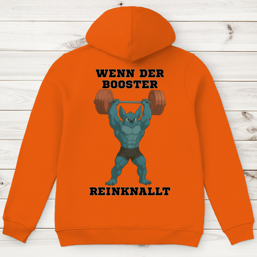 WENN DER BOOSTER REINKNALLT ( DTF / Hinten )