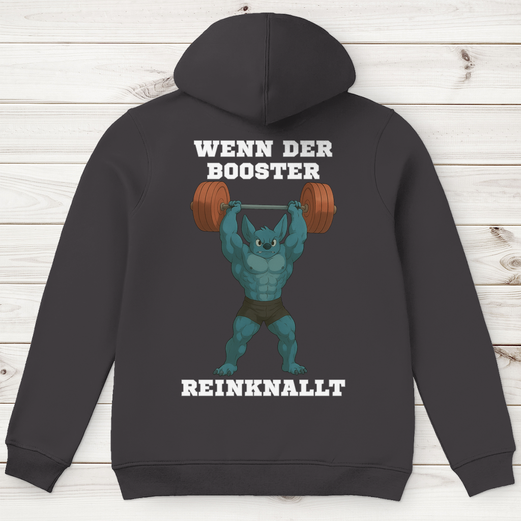 WENN DER BOOSTER REINKNALLT ( DTF / Hinten )