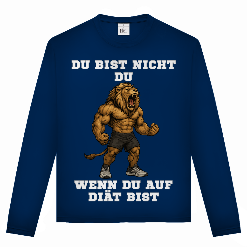 DU BIST NICHT DU WENN DU AUF DIÄT BIST