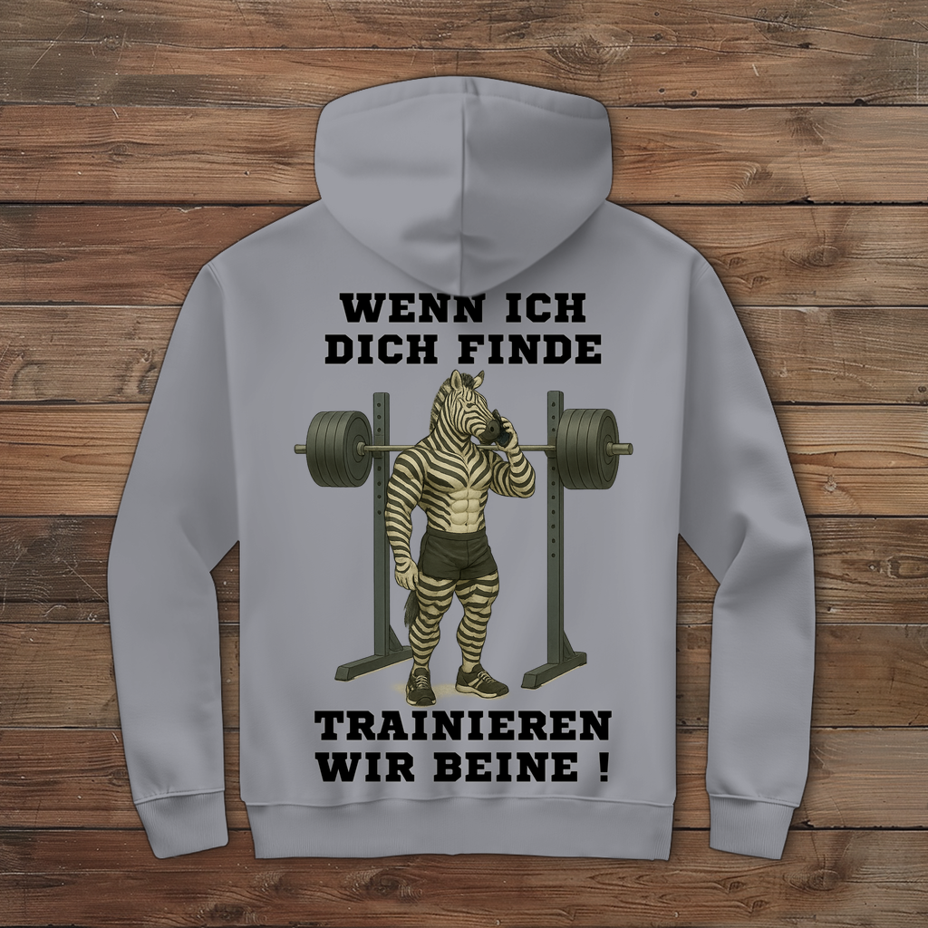 WENN ICH DICH FINDE TRAINIEREN WIR BEINE ! ( DTF / Hinten )