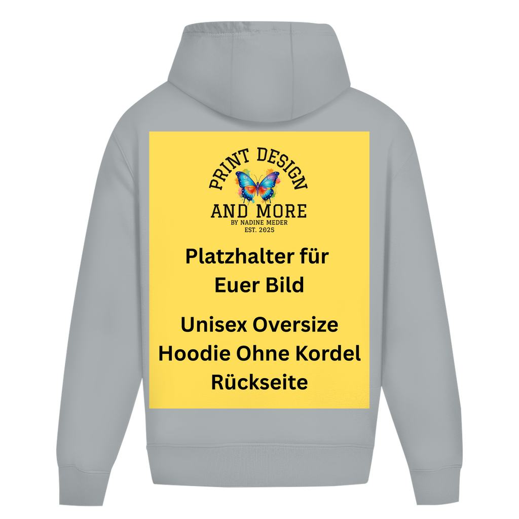 Unisex Oversize Hoodie Ohne Kordel Rückseite DTF