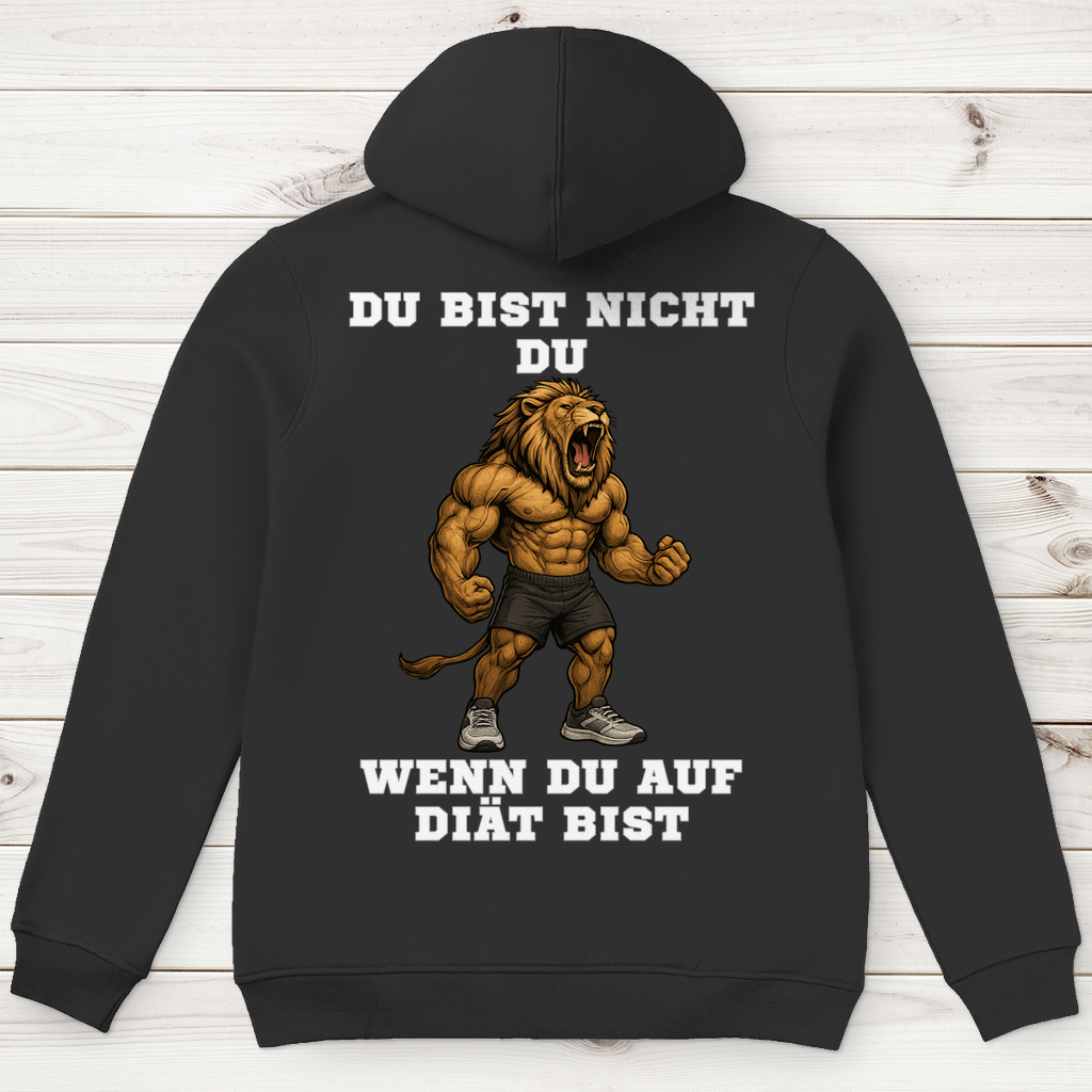 DU BIST NICHT DU WENN DU AUF DIÄT BIST ( DTF / Hinten )