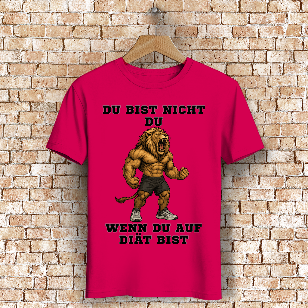 DU BIST NICHT DU WENN DU AUF DIÄT BIST ( DTF / Vorne )