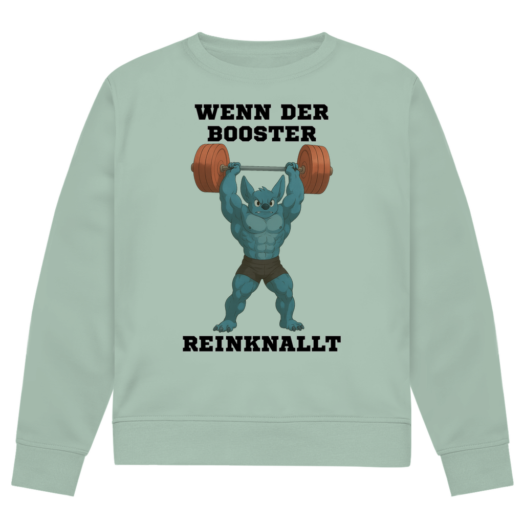WENN DER BOOSTER REINKNALLT