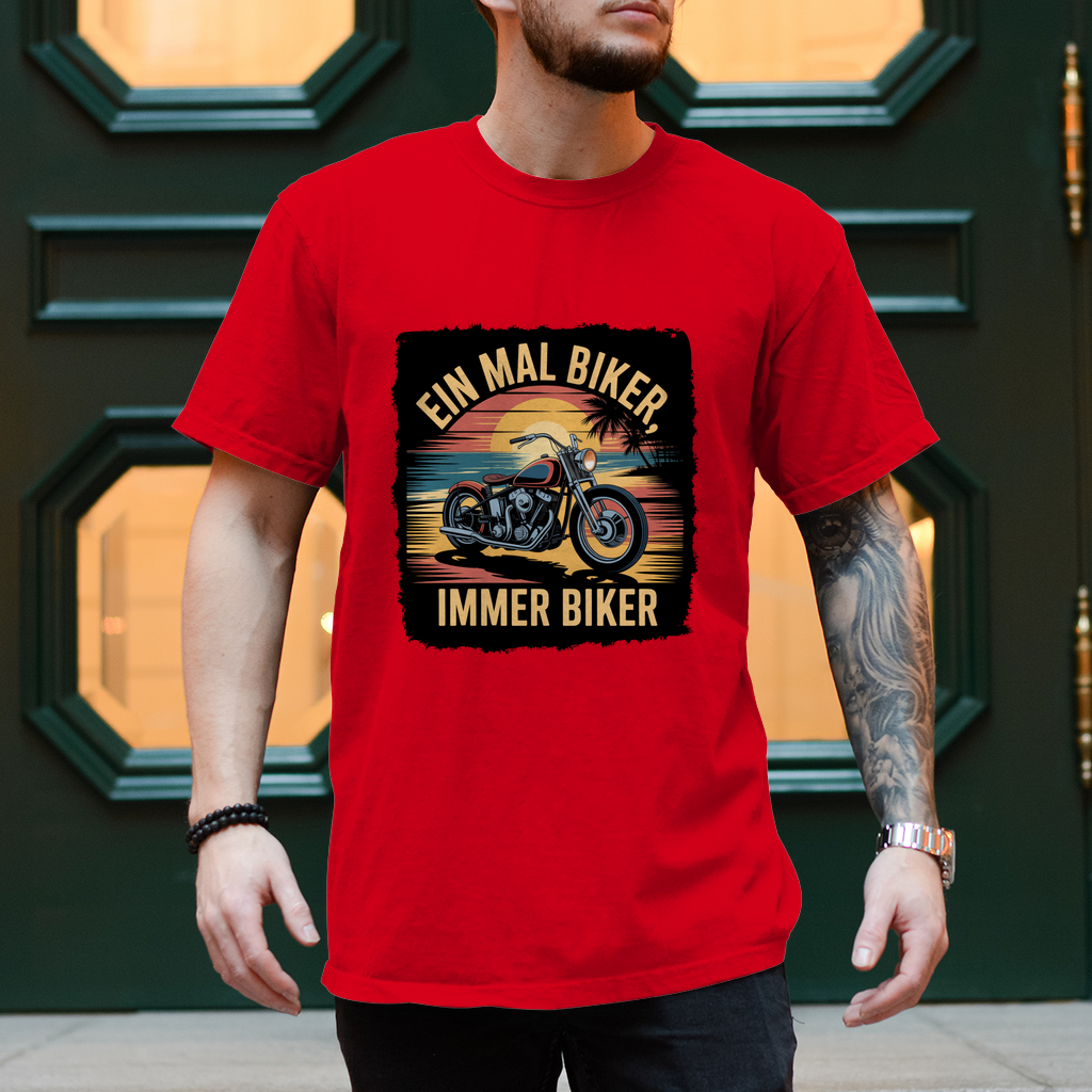 EIN MAL BIKER, IMMER BIKER