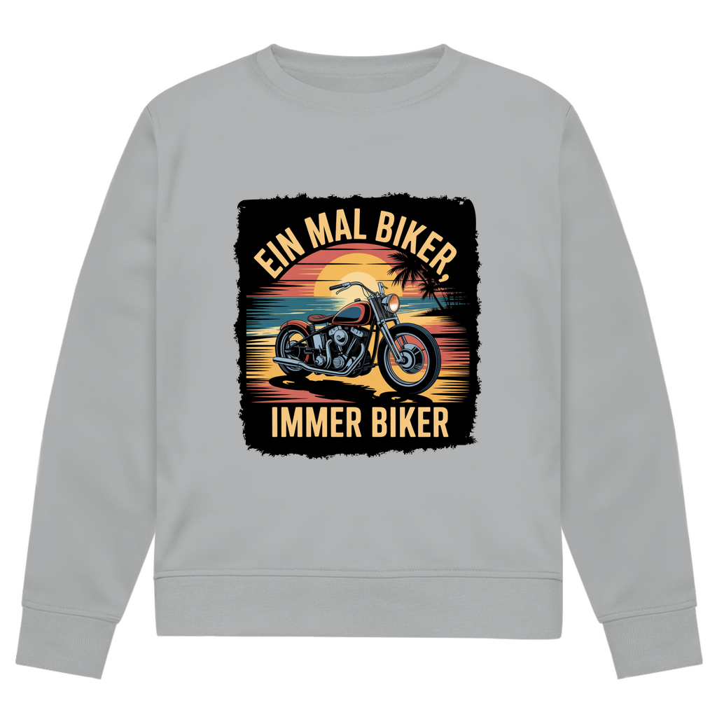 EIN MAL BIKER, IMMER BIKER
