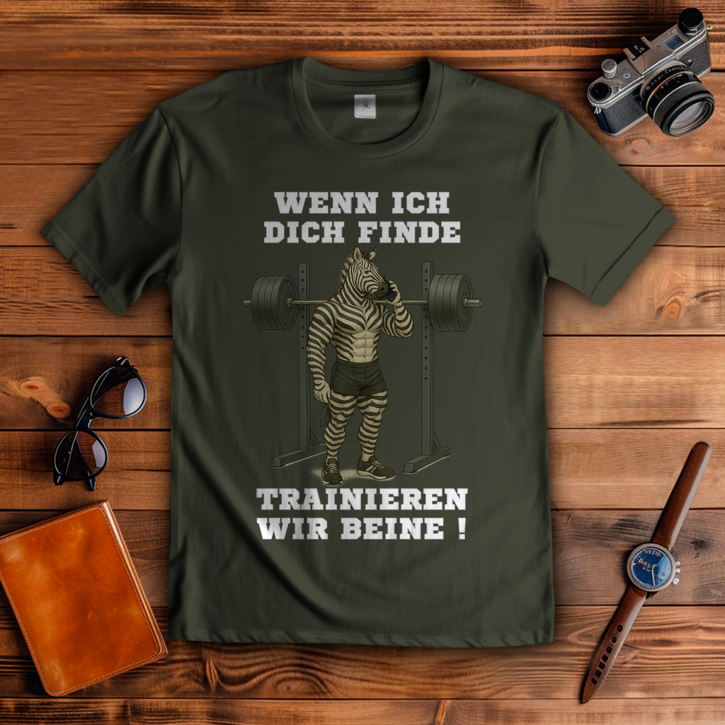 WENN ICH DICH FINDE TRAINIEREN WIR BEINE ! ( DTF / Vorne )